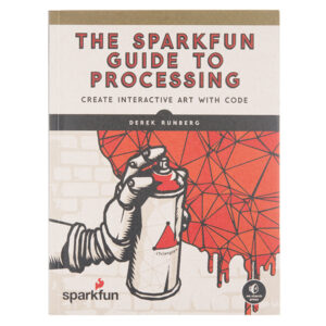 Buy The SparkFun Guide to Processing in bd with the best quality and the best price